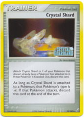 Crystal Shard - 76/100 - Uncommon - Reverse Holo